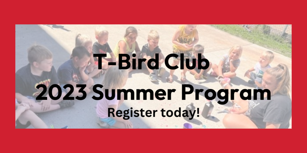 T-Bird Club Summer Program 2023